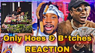 Quavo - Only H**s & B*tch*s (Chris Brown Diss) [FIRST REACTION]