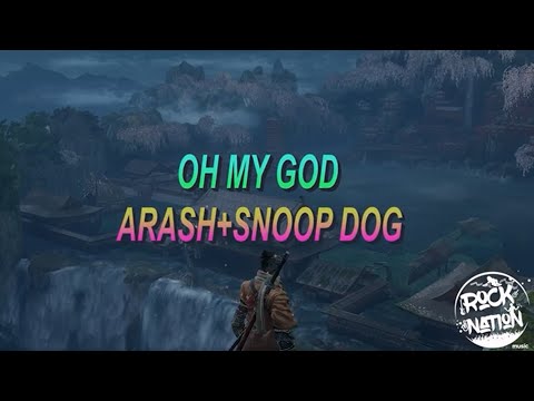 Arash x Snoop Dog - Oh My God (Lyrics Video)