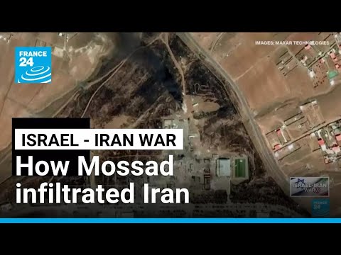How Israel’s Mossad used spies, infiltrators, AI to attack Iran • FRANCE 24 English
