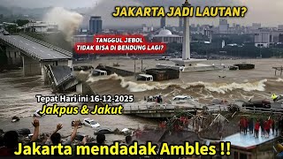 Download lagu JAKARTA GEGER 16/12/2025 BANJIR BESAR & BANJIR ROB MONAS, JAKPUS HARI INI,BANJIR ROB JAKUT mp3