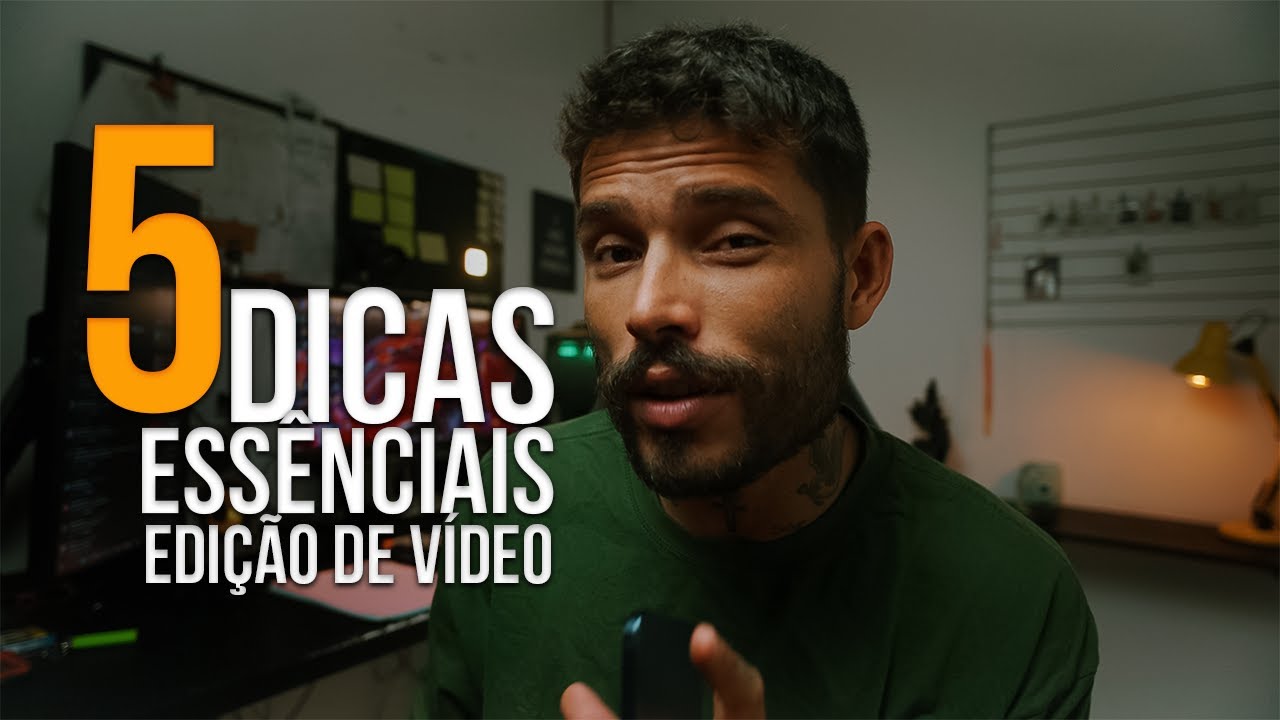 05 Dicas essenciais para trabalhar com edição de vídeo