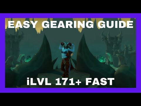 Shadowlands Gearing Guide GET GEARED FAST