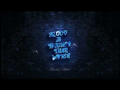 BloodIsThickerThanWater by Michał Rosiak