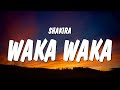 Shakira Waka Waka This Time For Africa Lyrics