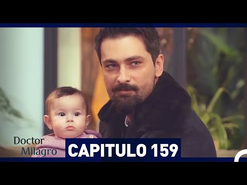 Doctor Milagro Capítulo 159 (Espanol Doblado)