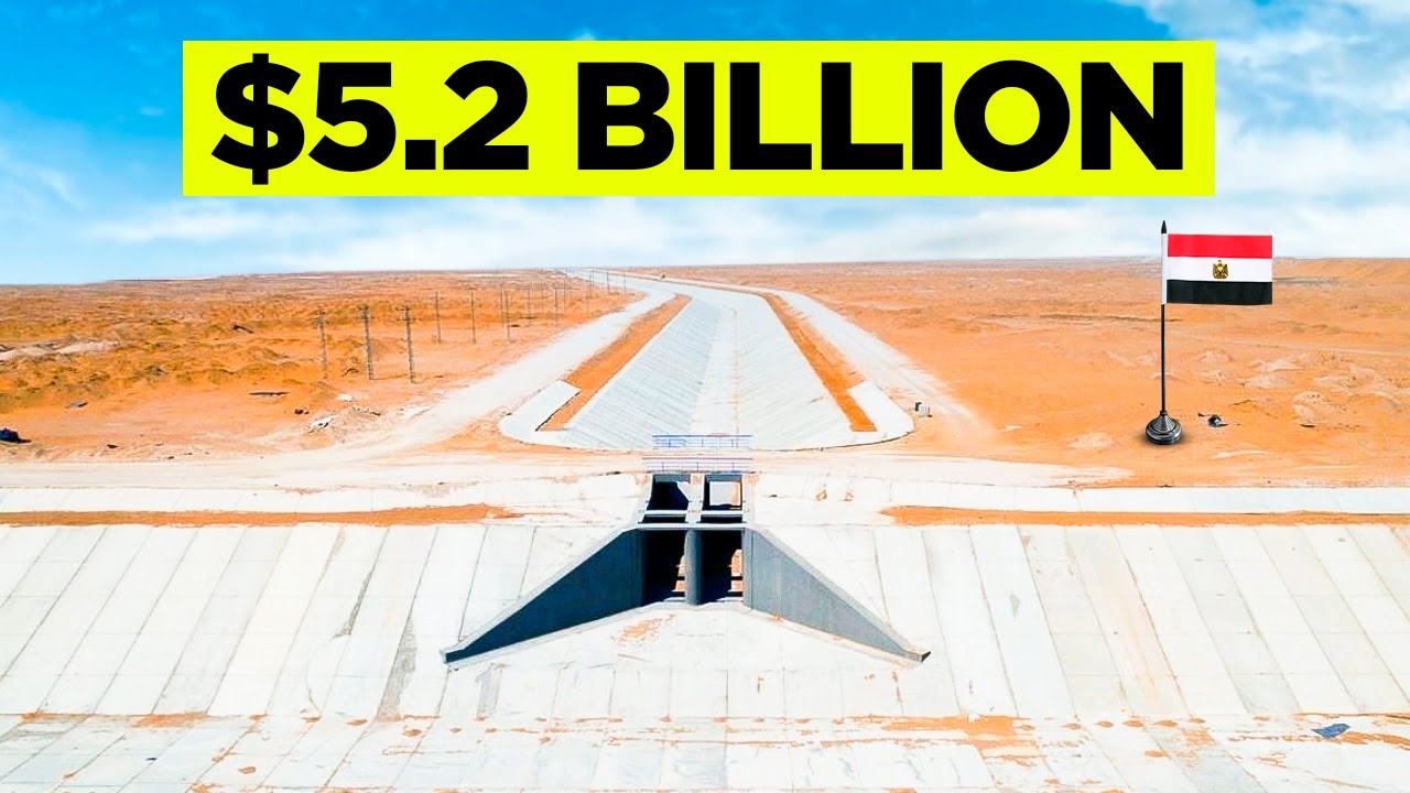Egypt Is Building LARGEST $5.2bn Artificial River In The Desert