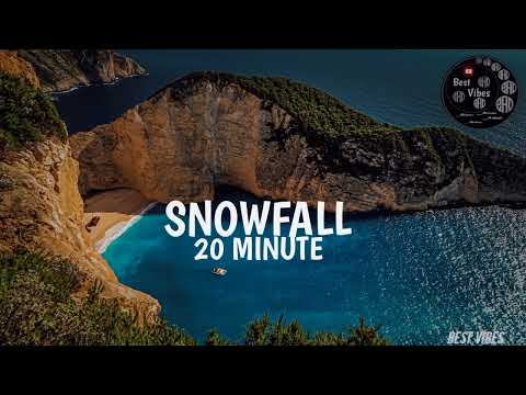 Snowfall 20 Minute - Oneheart x Reidenshi | Best Vibes