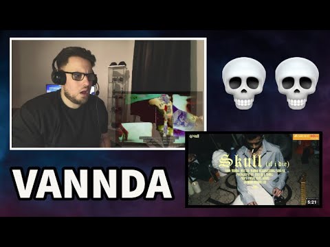 First Time Hearing | Vannda - Skull (If I Die) [OFFICIAL LYRICS VIDEO] Reaction