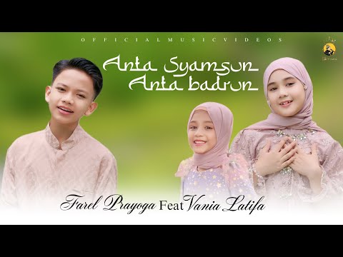 Farel Prayoga feat. Vania Latifa - ANTA SYAMSUN ANTA BADRUN (Official Music Video FP Music)