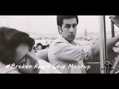 Broken Heart Love Mashup -(My Mix Studio Dj Yashin)