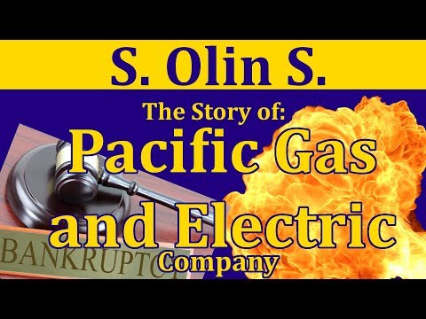 The Story of: The Pacific Gas and Electric Company