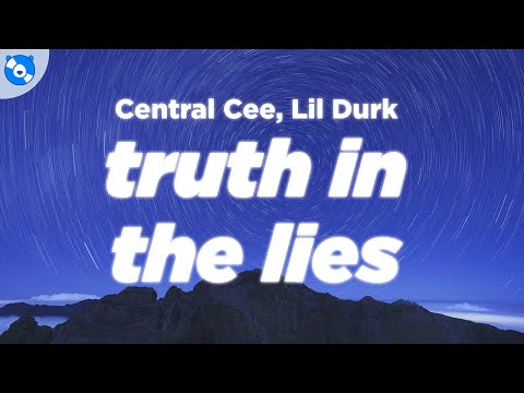 Central Cee - Truth In The Lies (Clean - Lyrics) feat. Lil Durk