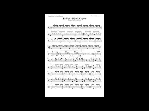 By Fire (Hiatus Kayote) Drums transcription.