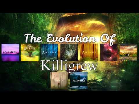 Beautiful Chillstep | The Evolution of Killigrew [2012-2019]
