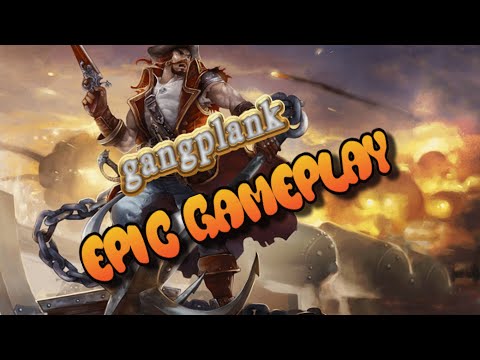 League Of Legends: EPIC GANGPLANK REWORK GAMEPLAY!