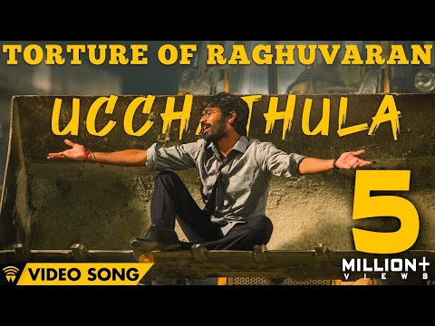 Torture Of Raghuvaran - Ucchathula (Video Song) | Velai Illa Pattadhaari 2 | Dhanush, Amala Paul