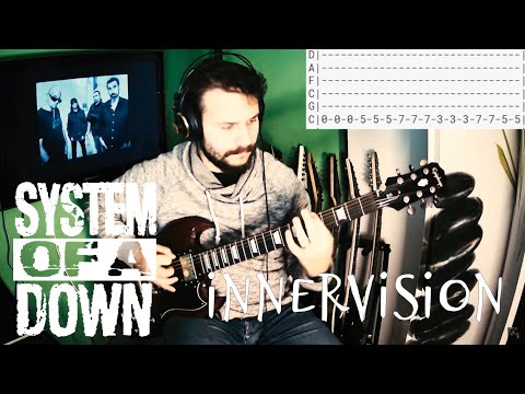 System of a Down - Innervision |Guitar Cover| |Tab|
