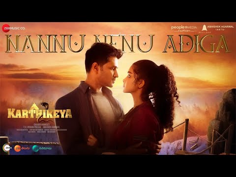 Nannu Nenu Adiga   Karthikeya 2   Nikhil, Anupama Parameswaran & Anupam Kher   Kaala Bhairava
