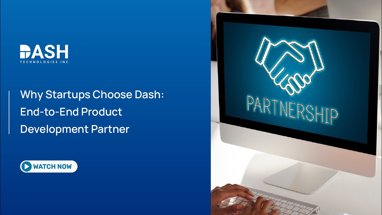Build Fast, Scale Smart  | With Dash Technologies