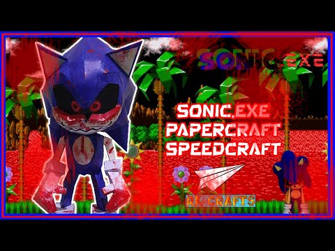 Sonic Exe Papercraft