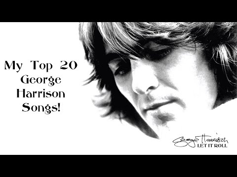 My Top 20 George Harrison Songs!
