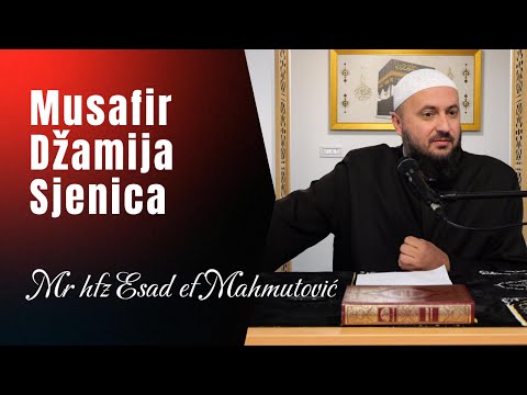 Mr hfz Esad ef Mahmutovic-Nagovjestaj u prijasnjim objavama,treci dio