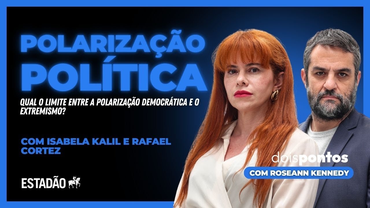 Os reflexos da POLARIZAÇÃO POLÍTICA  | com ISABELA KALIL e RAFAEL CORTEZ | Dois Pontos