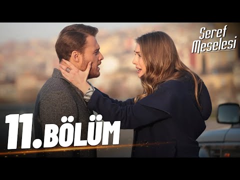 Şeref Meselesi - 11. Bölüm - FULL BÖLÜM