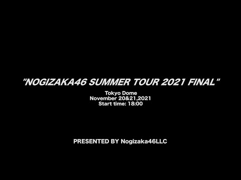 【LIVE】乃木坂46 真夏の全国ツアー2021 FINAL!（for J-LODlive） 君に叱られた