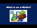 What is an e-Wallet?