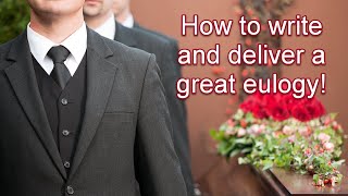 Eulogy Speech Tips | How To Write a Eulogy