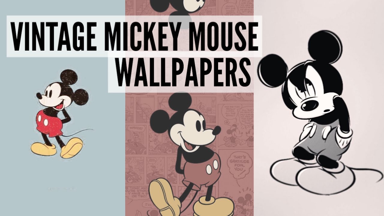 Watch VINTAGE MICKEY MOUSE WALLPAPERS Now VINTAGE MICKEY MOUSE WALLPAPERS