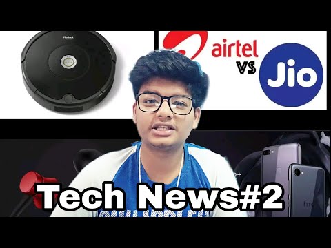 Tech News#2-HTC DESIRE,VACCUM CLEANER,AIRTEL,JIO