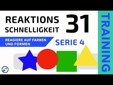 Reaktionstraining 31 - Reagiere auf VIELE VIELE Formen und Farben