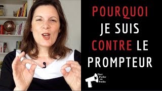 Pourquoi Je Suis Contre le Prompteur