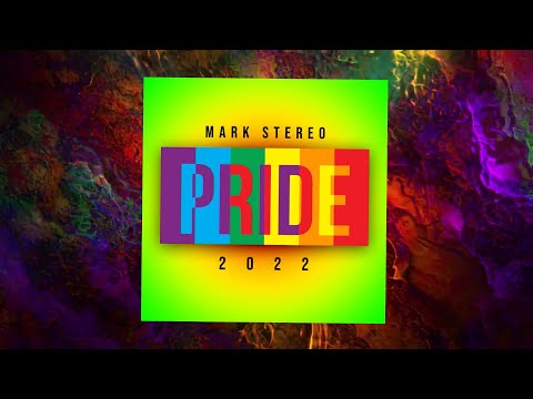 PRIDE 2022 - DJ MARK STEREO (MIXED HITS)