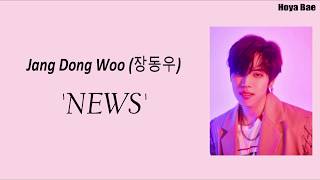 Jang Dong Woo (장동우) News [HAN/ROM/ENG] Lyrics