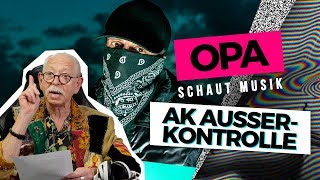 Opa schaut Musik - AK Ausserkontrolle