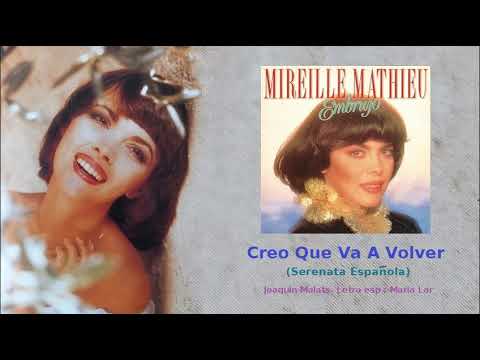 Creo que va a volver – Mireille Mathieu