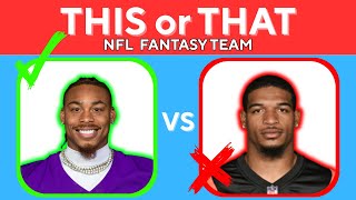 THIS or THAT {build your NFL FANTASY TEAM edition}🏈🏆💥