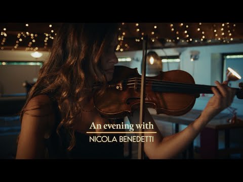 An Evening with Nicola Benedetti and Friends