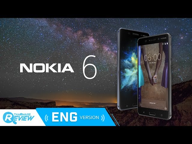   Nokia 6 Review : First Android smartphone, beautiful and elegant glory from Nokia