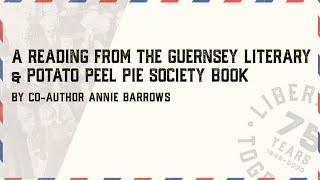 A reading from The Guernsey Literary & Potato Peel Pie Society book by co-author Annie Barrows video