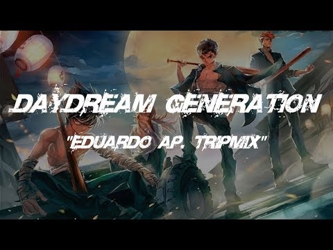 Matsuko Mawatari - DayDream Generation (Eduardo AP Tripmix)