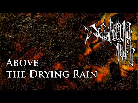 Distilling Pain - Above the drying rain