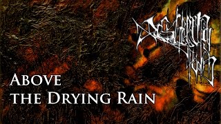 Distilling Pain - Above the drying rain