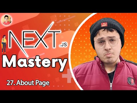 Designing the About Page | NextJs Tutorial for Beginners 27