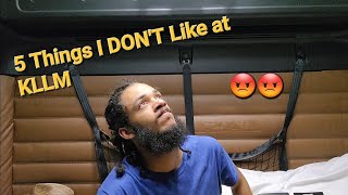 5 Downsides of KLLM / My Complaints
