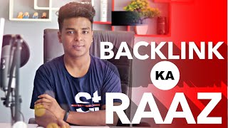 🔥🔥 How To Create Backlinks in The Right Way | Backlink Ka Raaz