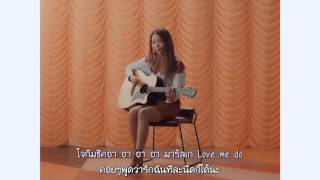 [Thaisub] Jane Jang _ Love Me Do MV